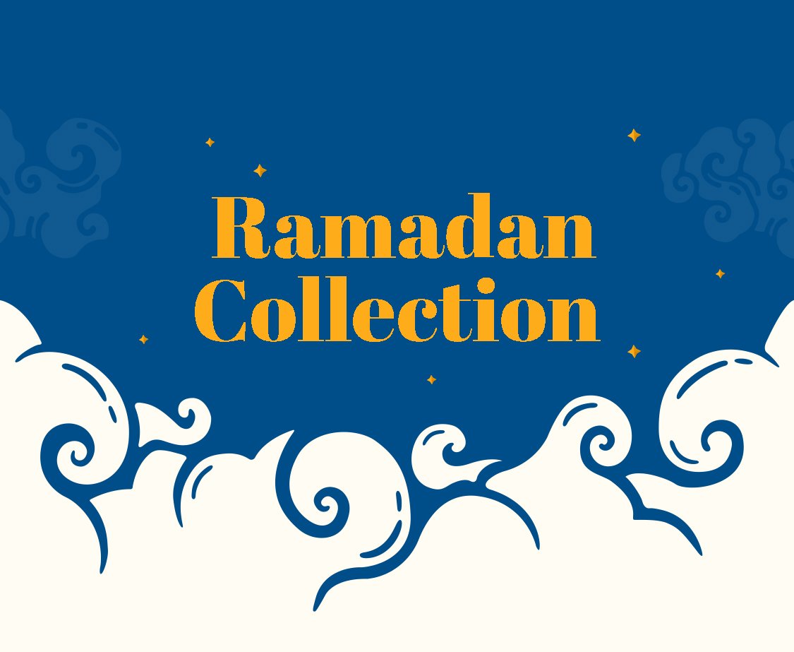 Ramadan Collection